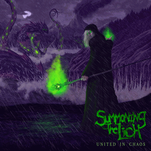 Summoning The Lich : United in Chaos